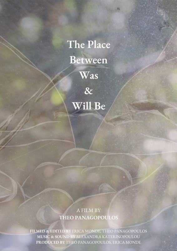 The Place between Was & Will Be